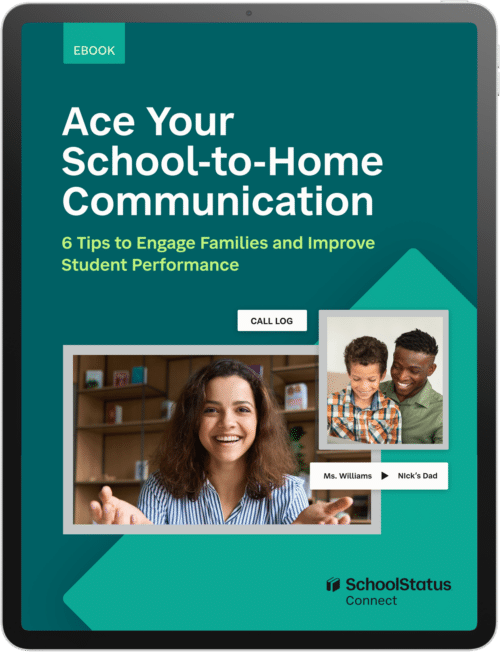 Ebook called Ace Your School-to-Home Communication.