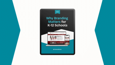 Why Branding Matters for K-12 Schools eBook image