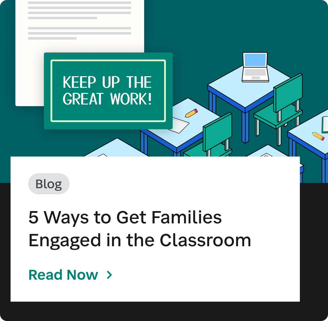 CTA image for 5 Ways to Get Families Engaged in the Classroom blog. 