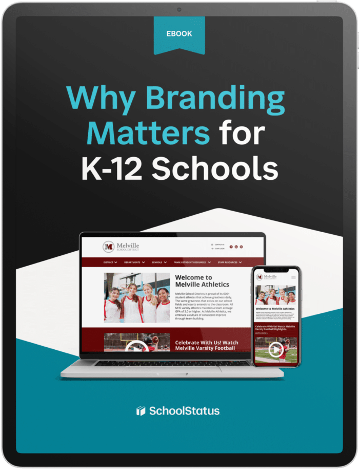 Why Branding Matters for K-12 Schools eBook